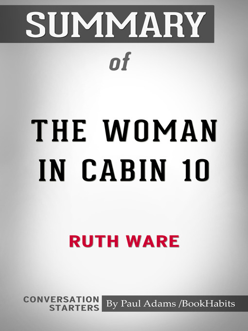 Upplýsingar um Summary of the Woman in Cabin 10 eftir Paul Adams - Biðlisti